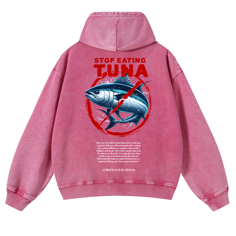 Stop Eating Tuna Fish Vintage Washed Cotton Back Art Hoodie