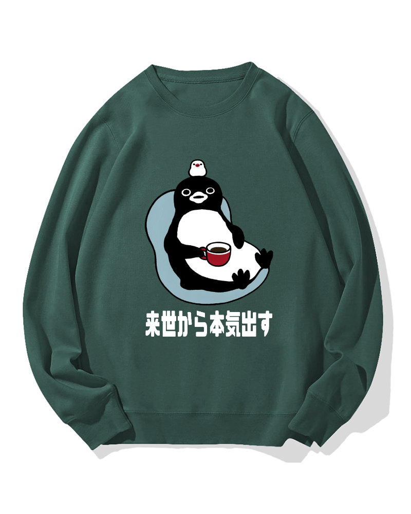 I'll get serious from the next life Cotton Sweatshirt