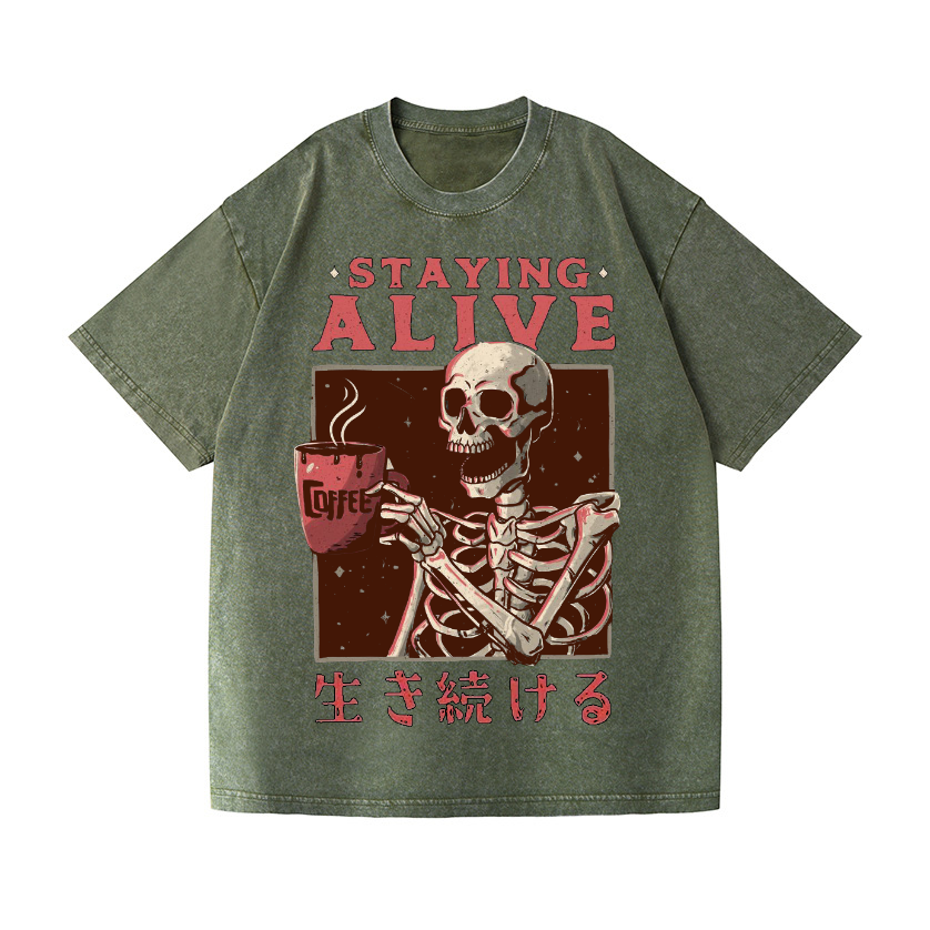 Staying Alive Vintage Wash Japanese Design T-Shirt