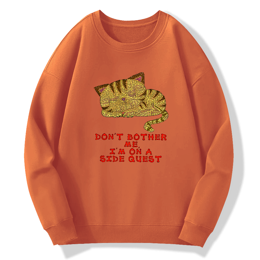 Don't bother me, I'm on a side quest Cotton Pullover Sweatshirt